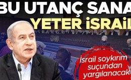 Uluslararası Adalet Divanı karar verdi: İsrail soykırımdan yargılanacak