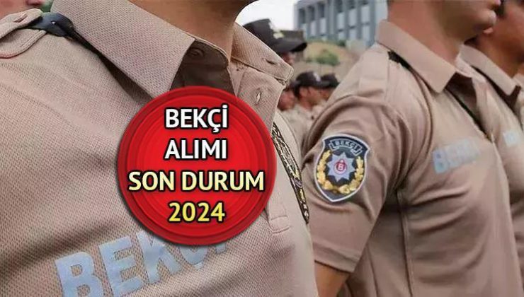 BEKÇİ ALIMI 2024 SON DURUM || Yeni yıl bekçilik başvurusu 2024 başladı mı, şartları neler, ne zaman yapılacak? Çarşı ve Mahalle Bekçi alımı yapılacak mı?