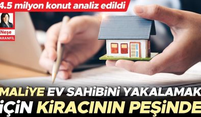Maliye ev sahibini yakalamak için kiracının peşinde