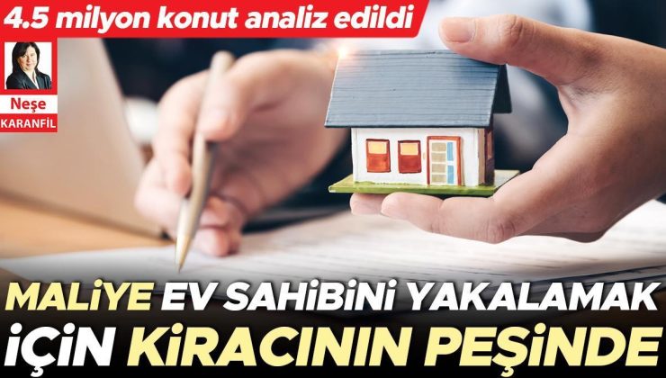 Maliye ev sahibini yakalamak için kiracının peşinde
