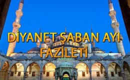 Şaban ayı ne zaman başlıyor, 1. günü bugün mü? Şaban ayı orucu ne zaman tutulur 2024? İşte Diyanet şaban ayı fazileti