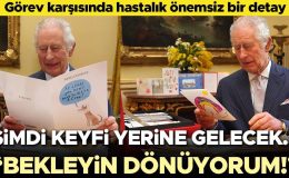 Kanser olan kral geri dönüyor… Charles, halkın karşısına çıkacağı büyük güne hazırlanıyor