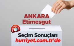 ANKARA ETİMESGUT SEÇİM SONUÇLARI 2024 – 31 Mart Yerel Seçimi Etimesgut Kazanan Belediye Başkanı Adayı, Partisi, Oy Sonuçları ve Oranı
