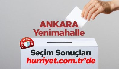 ANKARA YENİMAHALLE SEÇİM SONUÇLARI 2024 – 31 Mart Yerel Seçimi Yenimahalle Kazanan Belediye Başkanı Adayı, Partisi, Oy Sonuçları ve Oranı