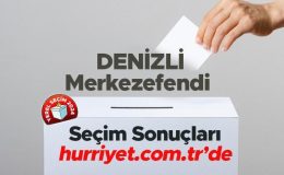 DENİZLİ- Merkezefendi SEÇİM SONUÇLARI EKRANI 2024 | Denizli, Merkezefendi 31 Mart belediye yerel seçim sonuçları ve oy oranları Hurriyet.com.tr seçim sayfasında olacak