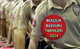 Bekçi alımı başvuru tarihleri 2024 | 1. dönem Çarşı ve Mahalle bekçiliği başvurusu ne zaman yapılacak, tarih belli oldu mu?