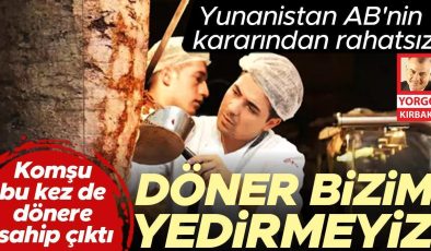 Komşu bu kez de dönere sahip çıktı! Döner bizim yedirmeyiz