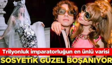 Trilyonluk imparatorluğun varisi olarak doğmuştu… Sosyetik güzel kocasından boşanıyor