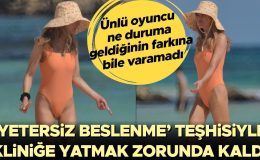 Ünlü oyuncu aşırı zayıflamasıyla dikkat çekmişti… En sonunda kliniğe yatmak zorunda kaldı… ‘Yetersiz beslenme’ tedavisi görecek